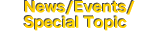 News / Events / Special Topic