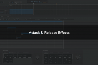 Attack & Release Effects