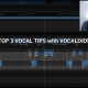 Top 3 Vocal Tips with VOCALOID5