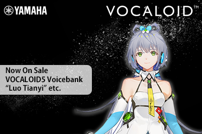 VOCALOID5 Voicebank “Luo Tianyi”, “Yan He” and “Yuezheng Ling” are now on sale.