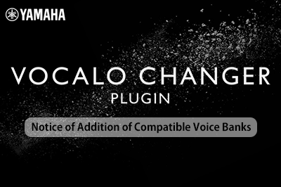 Notice of Addition of VOCALO CHANGER PLUGIN Compatible Voice Banks