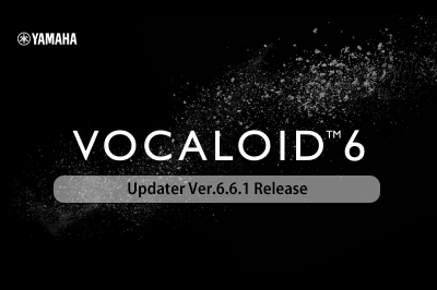 VOCALOID6 Editor Updater Version 6.6.1 Release